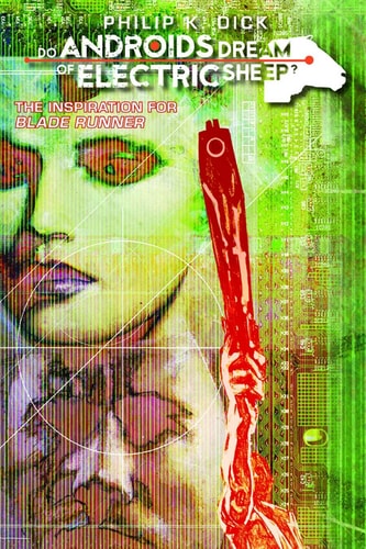 Do Androids Dream of Electric Sheep? Vol 2 — Philip K. Dick