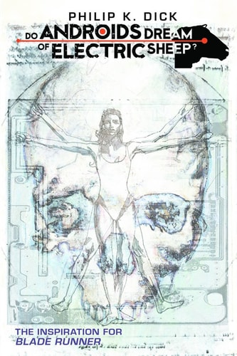 Do Androids Dream of Electric Sheep Vol 4 — Philip K. Dick