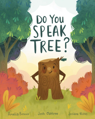 Do You Speak Tree? — Josh Oaktree