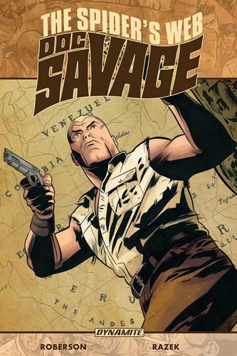 Doc Savage: the Spider’s Web — Chris Roberson