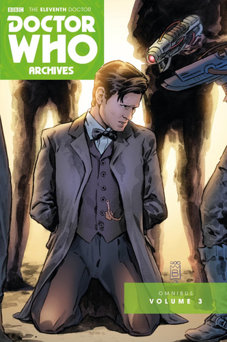 Doctor Who Archives: The Eleventh Doctor Vol. 3 — Paul Cornell