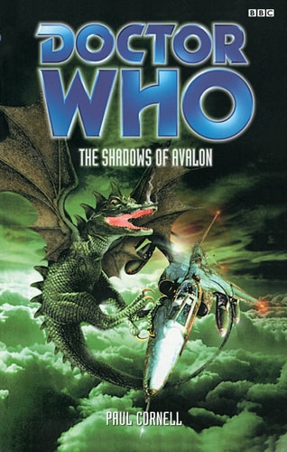 Doctor Who: Shadows Of Avalon — Paul Cornell