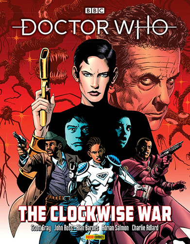 Doctor Who: The Clockwise War — Scott Gray