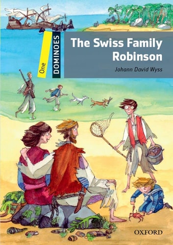Dominoes 1 Ne Swiss Family Robinson — Johann David Wyss