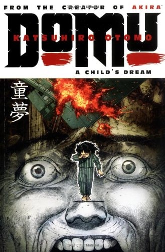 Domu A Child’s Dream — Katsuhiro Otomo