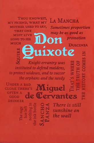 Don Quixote — Miguel de Cervantes