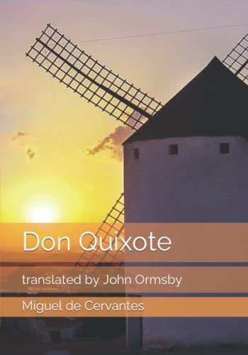 Don Quixote — Miguel de Cervantes