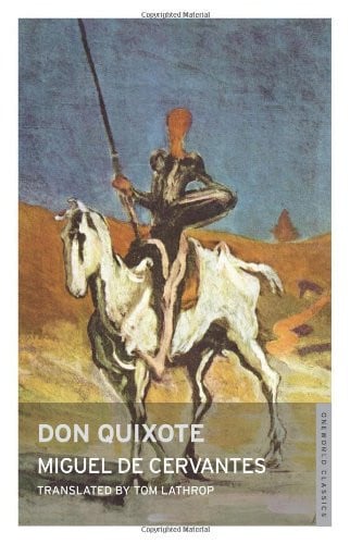 Don Quixote — Miguel de Cervantes Saavedra
