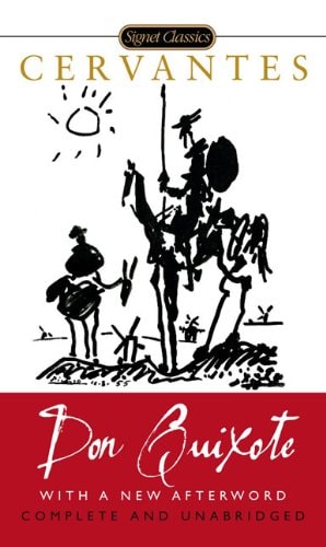 Don Quixote — Miguel de Cervantes Saavedra