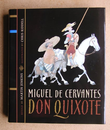 Don Quixote — Miguel DeCervantes