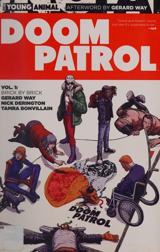 Doom Patrol Vol. 1: Brick by Brick — Gerard Way