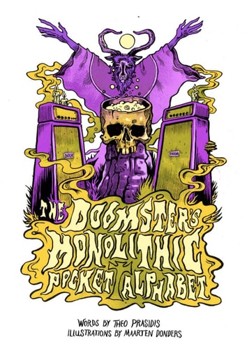 Doomster’s Monolithic Pocket Alphabet ABCs of Doom Metal — Theo Prasidis