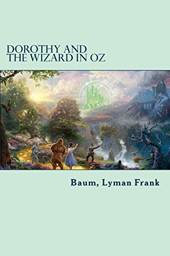Dorothy and the Wizard in Oz The Oz Books #4 — Baum Lyman Frank