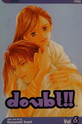 Doubt!! Vol. 6 — Kaneyoshi Izumi