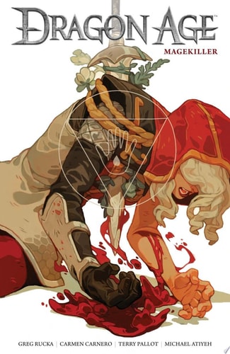 Dragon Age Magekiller — Greg Rucka