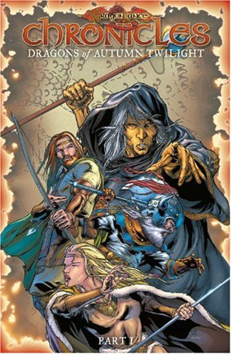 Dragonlance – Chronicles Volume 1: Dragons Of Autumn Twilight — Margaret Weiss