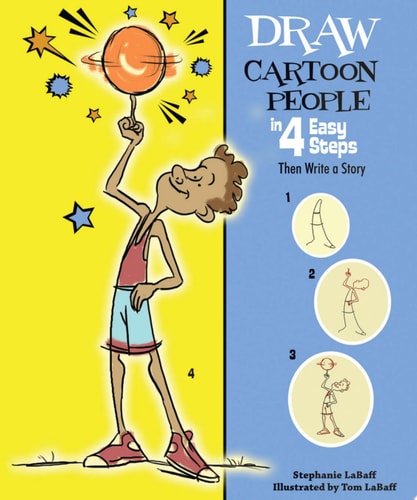 Draw Cartoon People in 4 Easy Steps Then Write a Story — Stephanie LaBaff