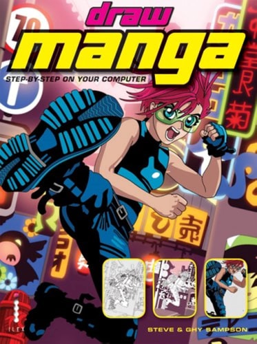 Draw Manga Step-by-Step on Your Computer — Steve Sampson