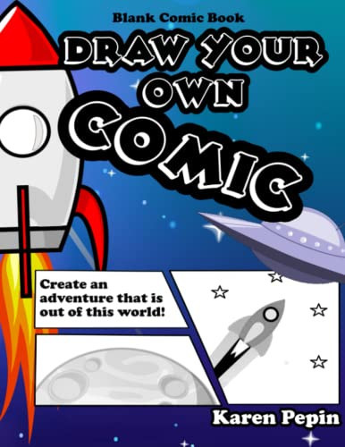 Draw Your Own Comic Blank Comic Book — Karen Pepin