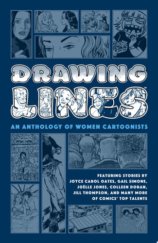 Drawing Lines: An Anthology of Women Cartoonists — Joyce Carol Oates