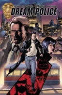 Dream Police Volume 1 — J. Michael Straczynski