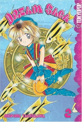 Dream Saga Volume 2 — Megumi Tachikawa