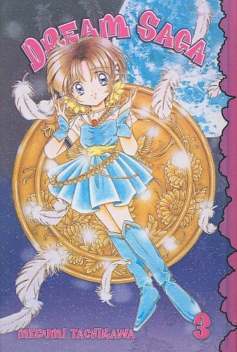 Dream Saga, Volume 3 — Megumi Tachikawa