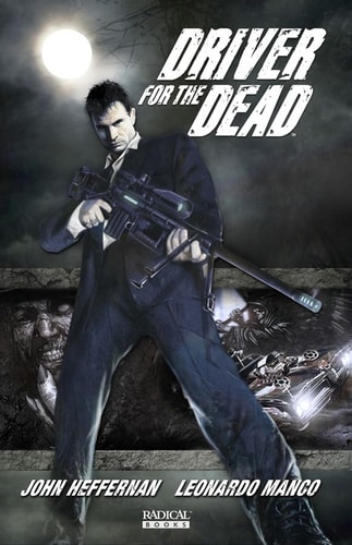 Driver for the Dead — John Heffernan