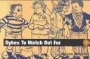 Dykes to Watch Out for — Alison Bechdel