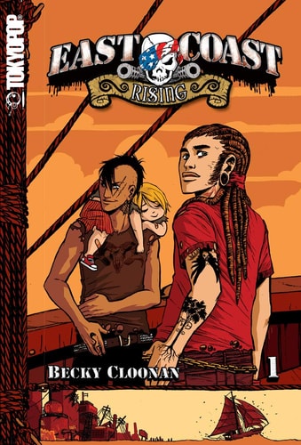 East Coast Rising Manga Volume 1 — Becky Cloonan