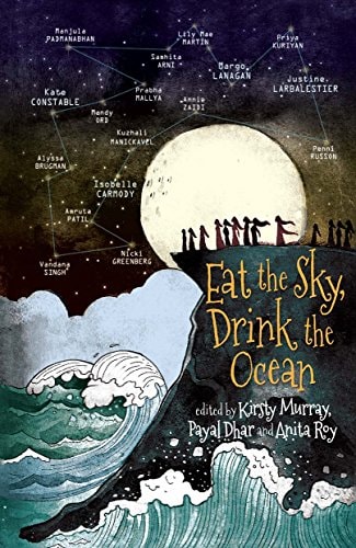 Eat the Sky, Drink the Ocean — Kirsty Murray