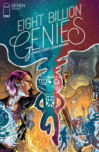 Eight Billion Genies #7 — Charles Soule