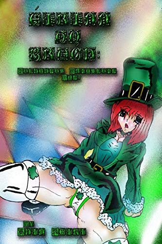 Éirinn Go Brách Iathghlas Criostail Vol.1(Ecchi Manga) — Shin Reiki