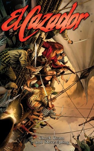 El Cazador — Chuck Dixon