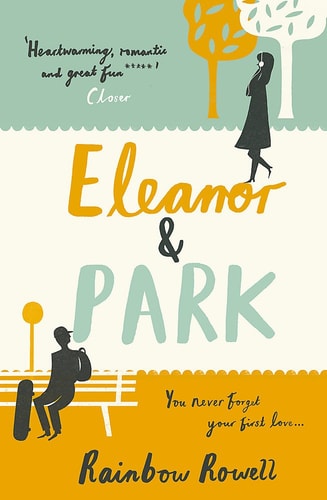 Eleanor & Park — Rainbow Rowell