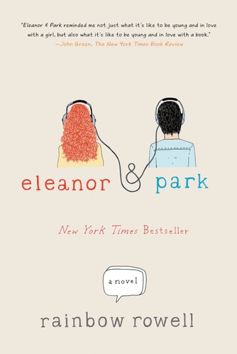 Eleanor & Park — Rainbow Rowell