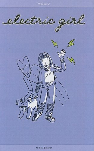 Electric Girl, Volume 2 — Michael Brennan