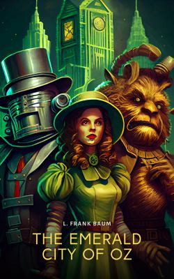 Emerald City of Oz — L. Frank Baum