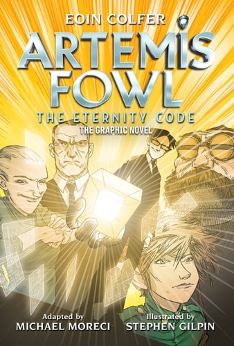 Eoin Colfer: Artemis Fowl: The Eternity Code: The Graphic Novel — Eoin Colfer
