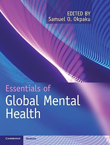Essentials of Global Mental Health — Samuel O. Okpaku