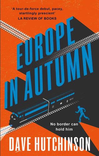 Europe in Autumn — Dave Hutchinson
