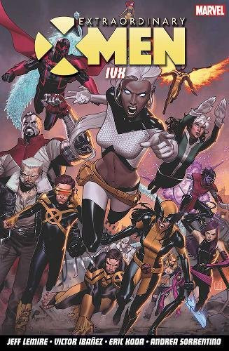 Extraordinary X-Men: Volume 4 — Jeff Lemire