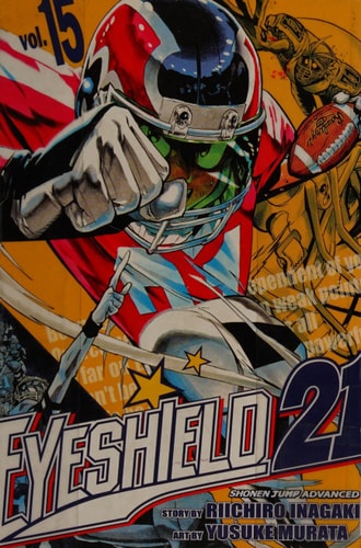 Eyeshield 21, Vol. 15 — Riichiro Inagaki