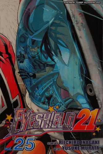 Eyeshield 21, Vol. 25 — Riichiro Inagaki