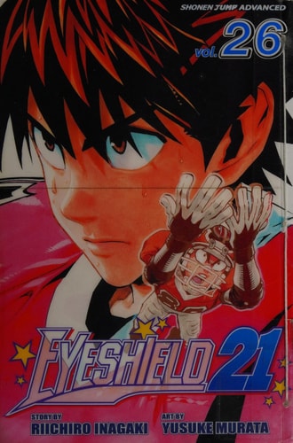 Eyeshield 21, Vol. 26 — Riichiro Inagaki