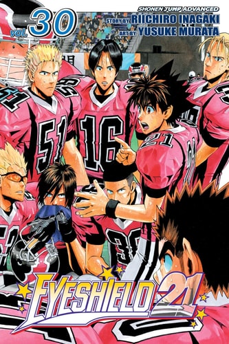 Eyeshield 21, Vol. 30 — Riichiro Inagaki