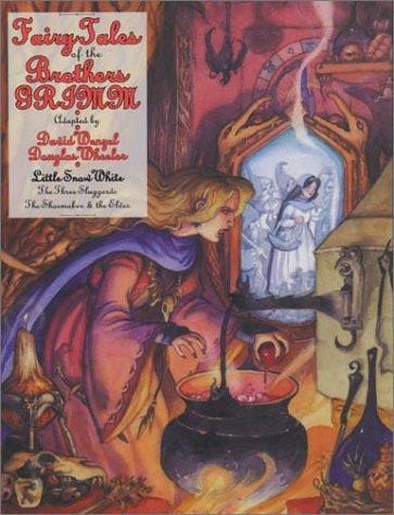 Fairy Tales of the Brothers Grimm — Douglas Wheeler
