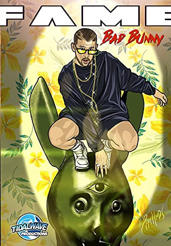 FAME: Bad Bunny — Eric Esquivel