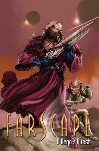 Farscape Uncharted Tales: D’Argos Quest — Rockne S. O’Bannon