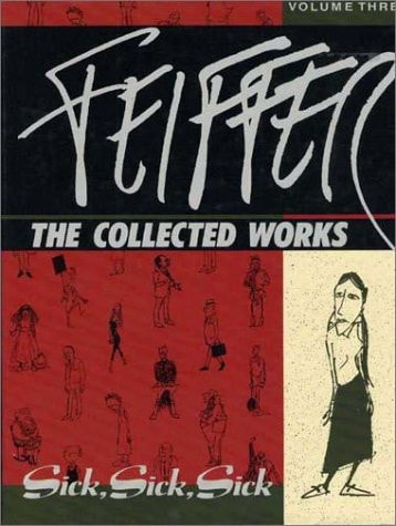 Feiffer The Collected Works — Jules Feiffer
